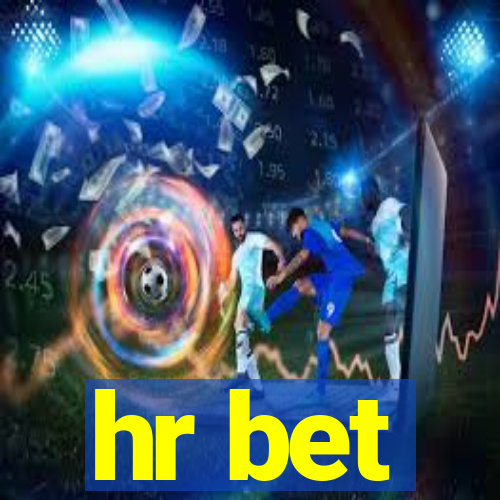 hr bet